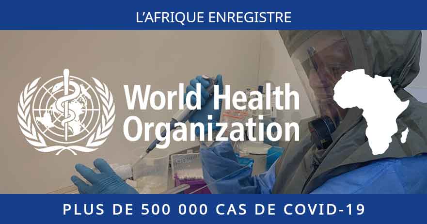 Plus de 500k de personnes atteintes de coronavirus en Afrique