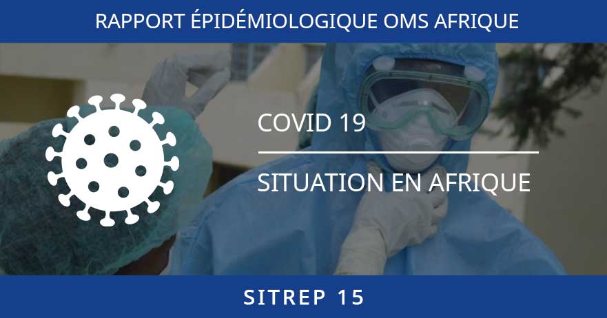 COVID-19 – 14ème Rapport épidémiologique des régions d’Afrique de l’OMS