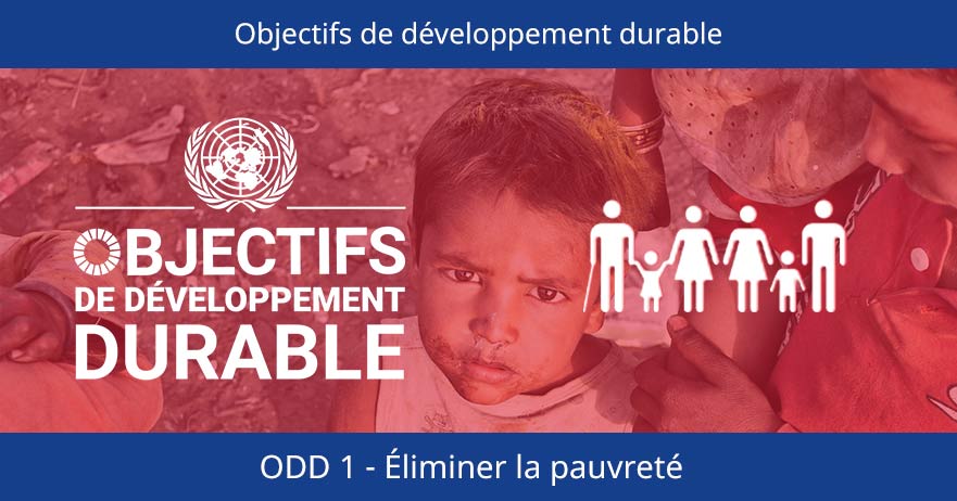 L'ODD 1 de l ONU éliminer la pauvreté